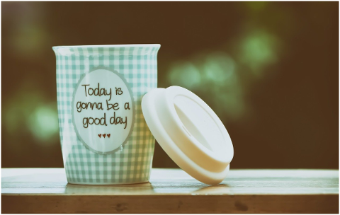 beautiful-day-to-go-joy-coffee-cup-5171438